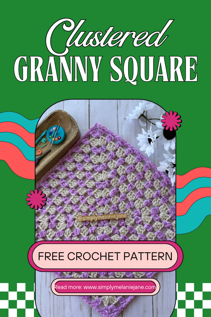 Pinterest pin for a clustered granny square pattern.